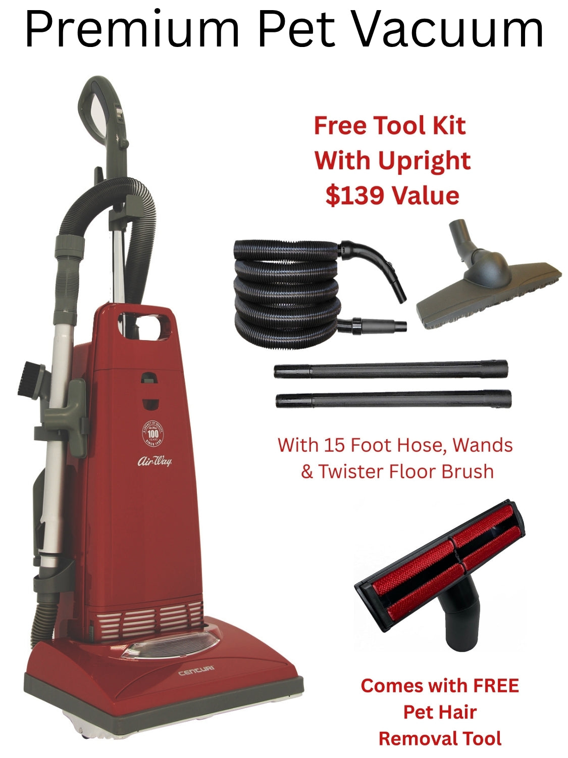 Air-Way Centuri Premium Upright Pet Vacuum Model AW8600
